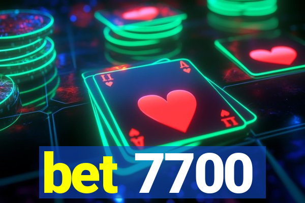 bet 7700